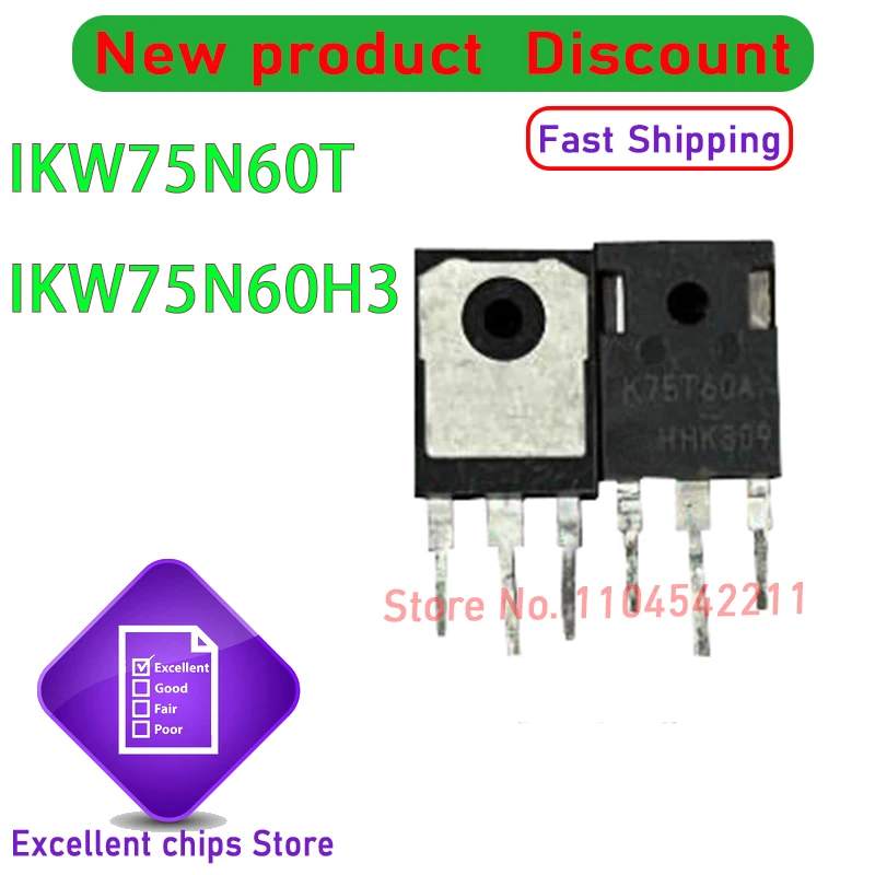 

10pcs/lot 100% New Imported Original K75H603 IKW75N60H3 K75T60 IKW75N60T TO-247 75T60 75N60 IGBT 600V 75A/80A TO247-3