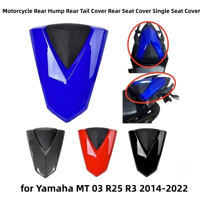 

Motorcycle Rear Hump Rear Tail Cover Rear Seat Cover Single Seat Cover for Yamaha MT 03 R25 R3 2014-2022