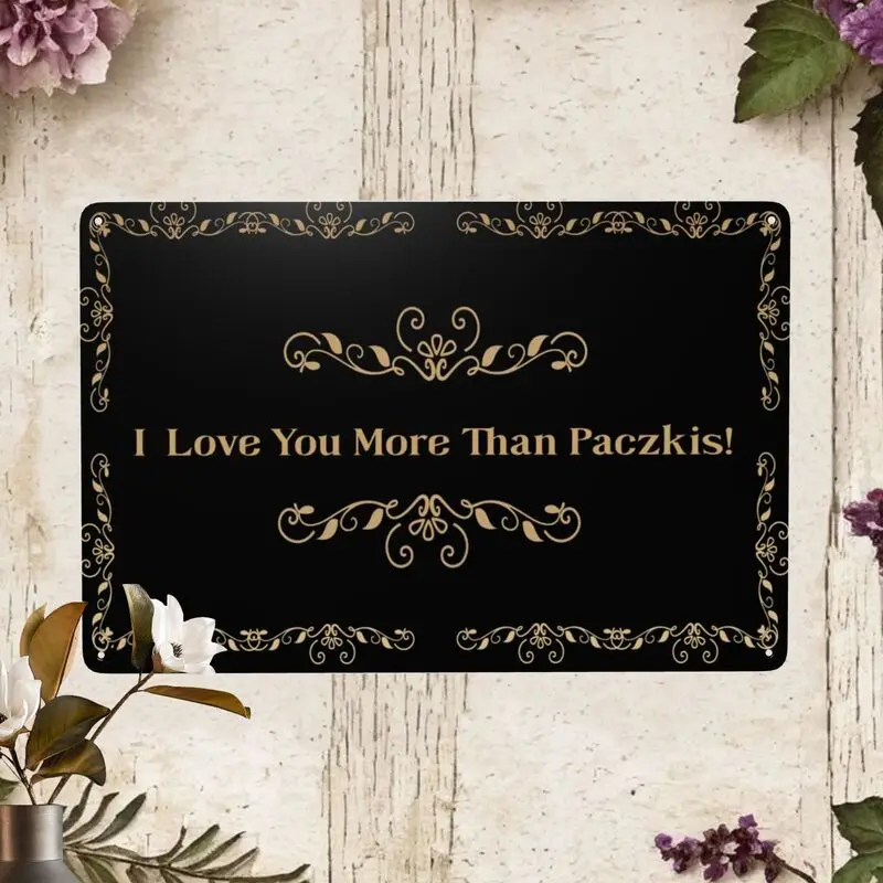 Polish Sign, I Love You More Than Paczkis, Polska Decor, Fat Tuesday