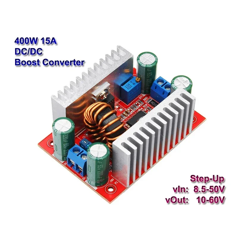 400W 15A DC-DC Boost Converter Step-Up Power Supply Module Adjustable 8.5-50V To 10-60V Voltage Regulators LED Driver