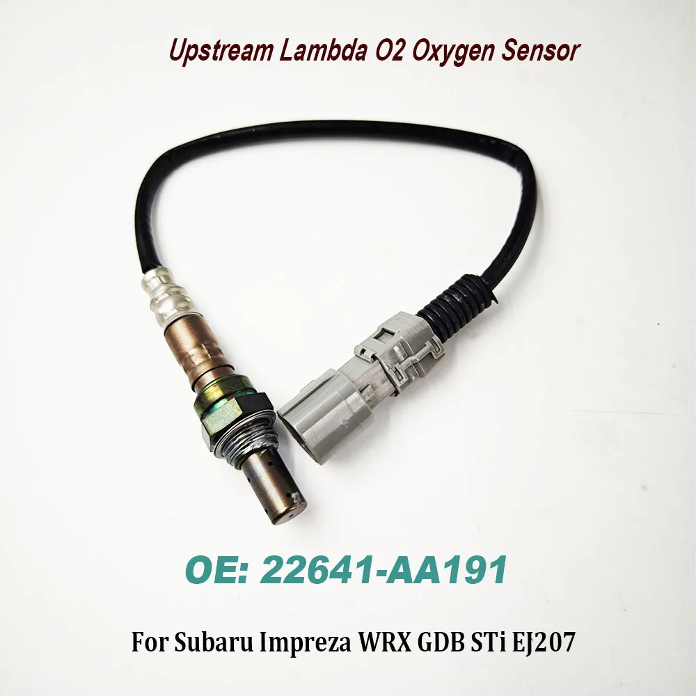 

NEW 22641-AA191 Upstream Lambda Air Fuel Ratio O2 Oxygen Sensor 22641AA191 For Subaru Impreza WRX STI Forester High Quality