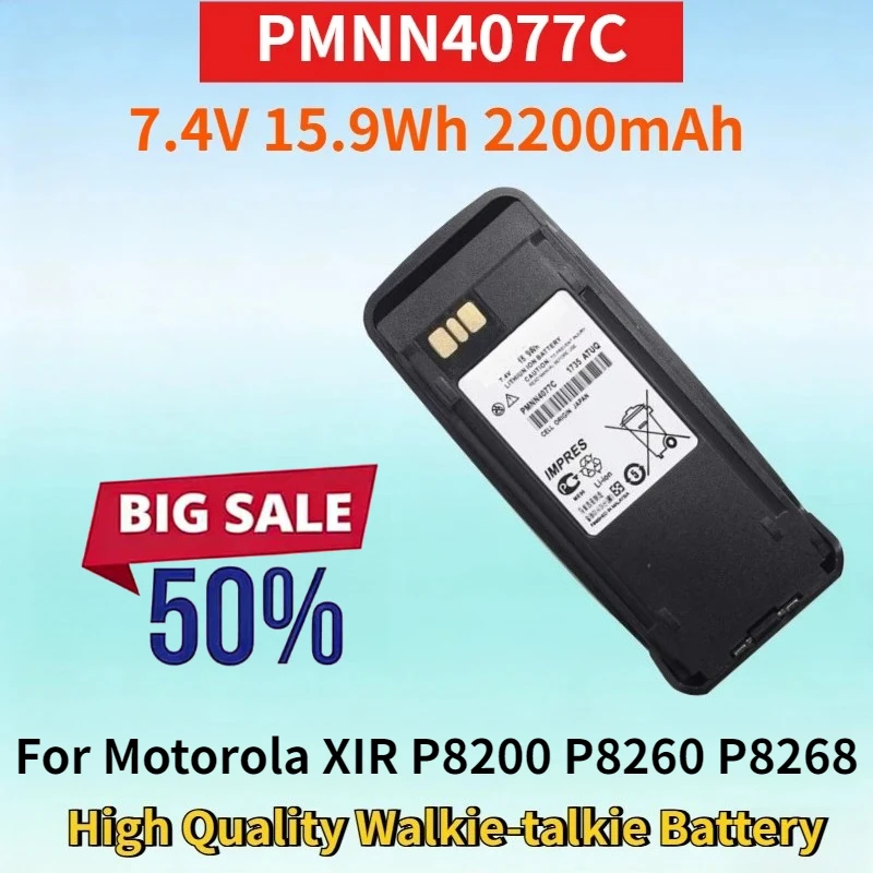 

PMNN4077C 7.4V 15.9Wh 2200mAh Rechargeable Battery for Motorola XIR P8200 P8260 P8268 P8800 High Quality Walkie-talkie Battery