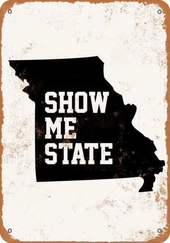 Metal Sign - Missouri State 6 -- Vintage Look sign