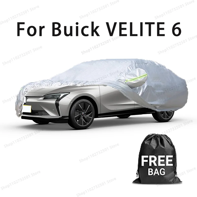 

Car cover For Buick VELITE 6 Full cover Waterproof sun protection cover Scratch resistant cars accessories