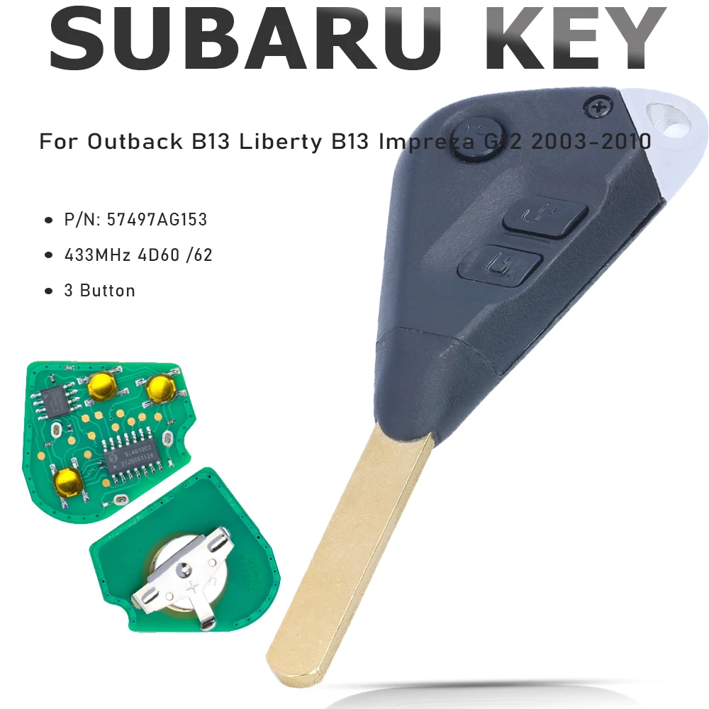 

KEYECU P/N: 57497AG153 433MHz 4D62 / 4D60 Remote Car Key Fob 3 Button for Subaru Outback B13 Liberty B13 Impreza G12 2003-2010