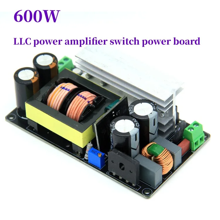 600w LLC power amplifier switch power board single and dual output positive and negative+-24V36V48V60V80V Diy audio amplifier