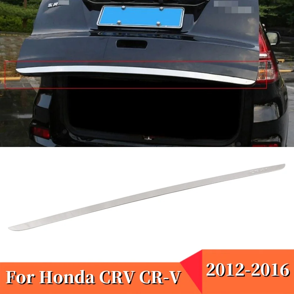 

1Pcs Car Rear Trunk Lid Cover Tailgate Trim Door Handle Molding Boot Garnish Bezel Decoration Strip For Honda CRV CR-V 2012-2016