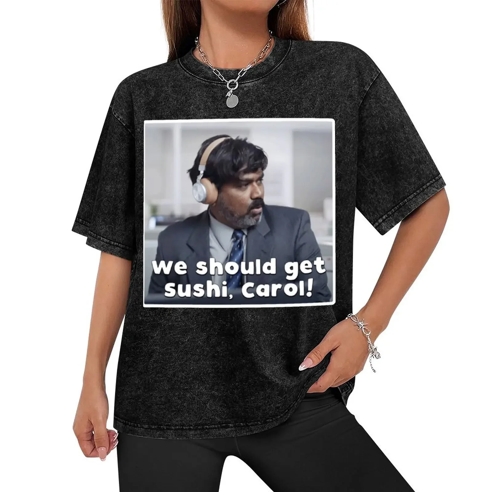 We should get sushi, Carol! T-Shirt for a boy cheap stuff hippie clothes sweat black t-shirts for men