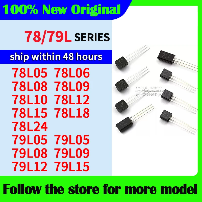 

78L05 78L06 78L08 78L09 78L10 78L12 78L15 78L18 78L24 79L05 79L06 79L08 79L09 79L12 79L15 In stock 48 hours ship