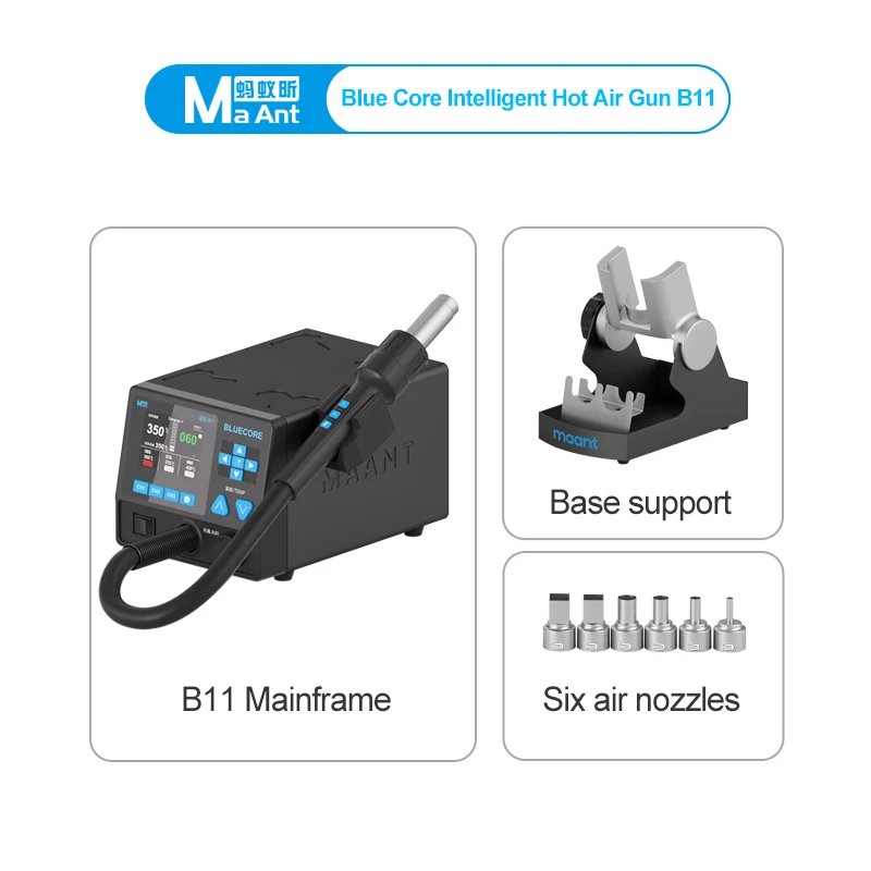 MAANT B11 Blue-Core 1100W Hoogvermogen Hetelucht Rework Station, 3 Verwarmingsstanden, voor het desolderen en repareren van moederborden van mobiele telefoons.