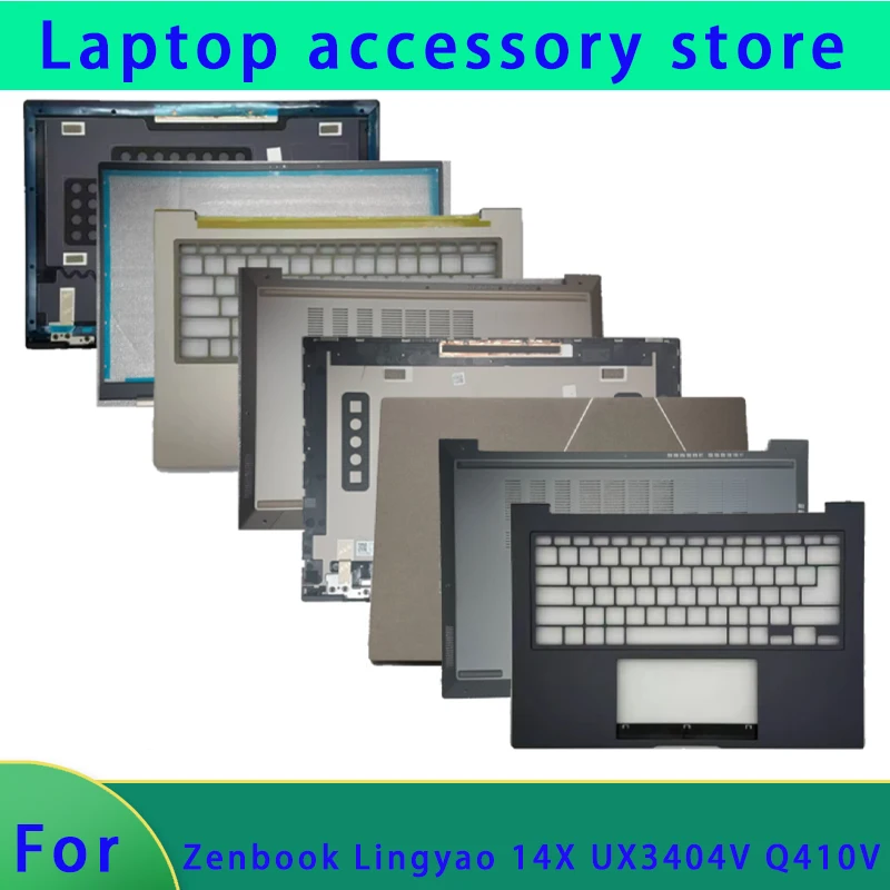 

Подходит для ноутбука Zenbook Lingyao 14X UX3404V Q410V, верхняя крышка ЖК-экрана, передняя панель, поддержка ладоней, нижняя петля ABCD