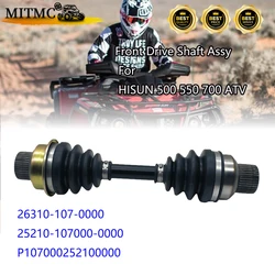 Arbre de transmission avant pour HISUN 500 550 700 ATV, Code de pièce de rechange 26310-107-0000 25210-107000