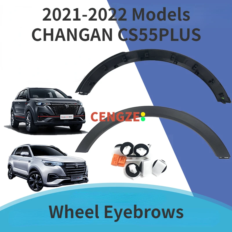 2021-2022 Model CHANGAN CS55PLUS Fender Decorations Wheel Eyebrows