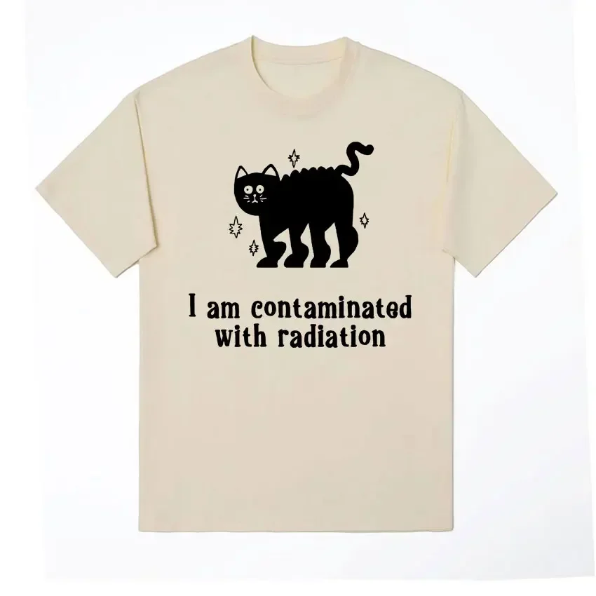 

I Am Contaminated with Radiation Meme T Shirt Funny Humor Graph Tshirt Men Women Fashion Casual Vintage T-shirt Tops