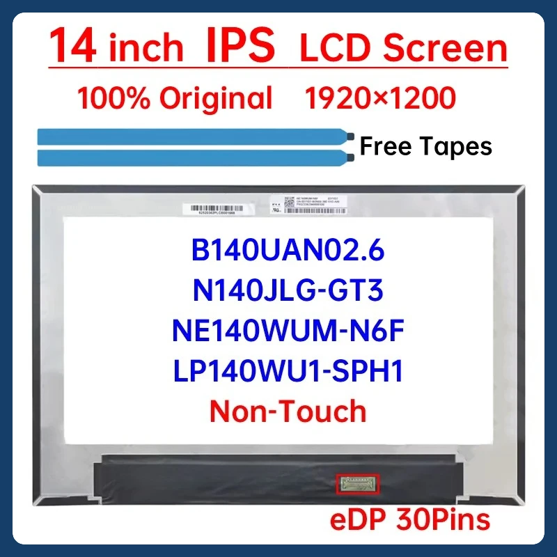 

14" Laptop LCD Screen NE140WUM-N6F B140UAN02.6 N140JLG-GT3 LP140WU1-SPH1 For Dell Latitude 7440 Display Matrix Panel Non-Touch