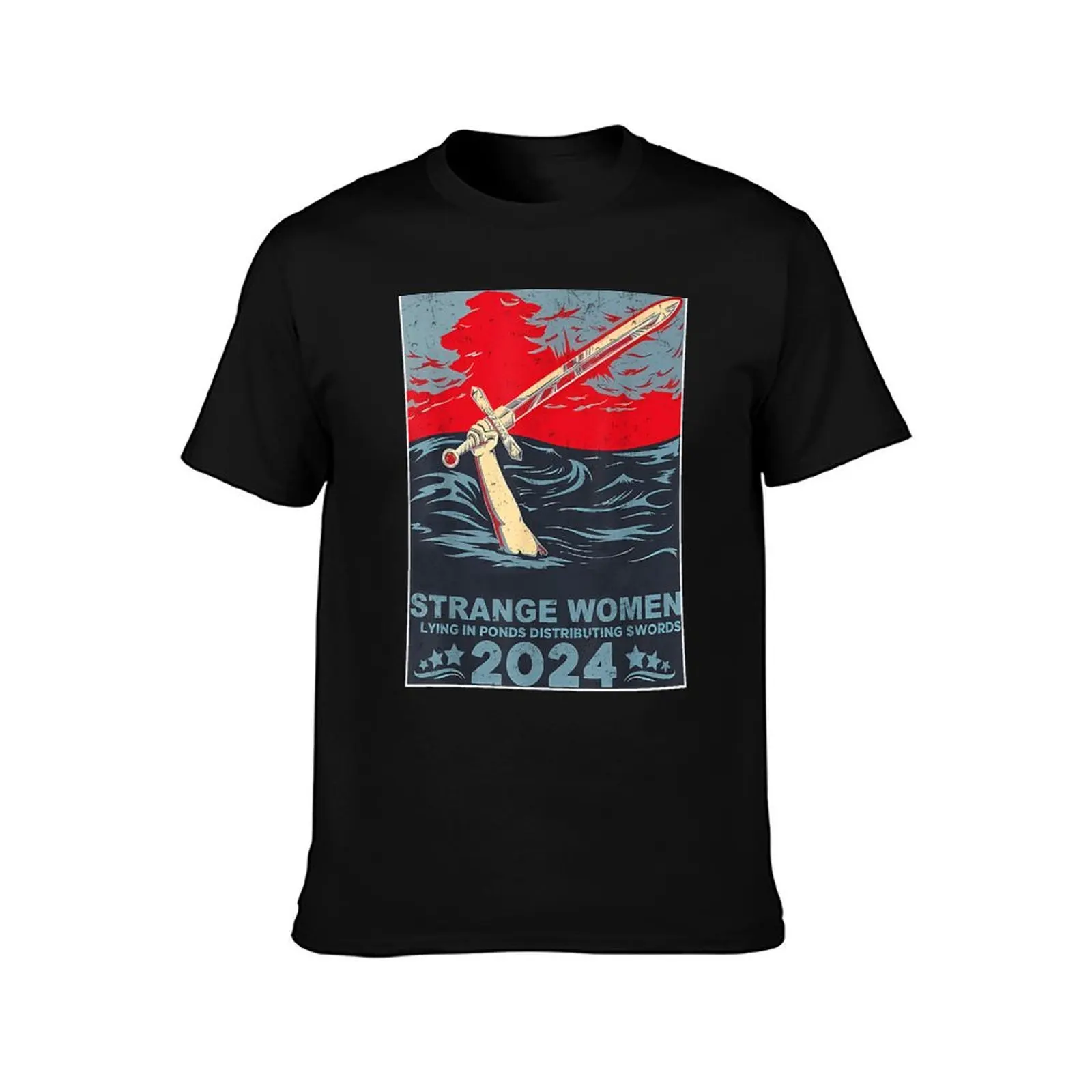 Strange Women Lying In Ponds Distributing Swords T-Shirt Novelty Print Casual Tee Shirt