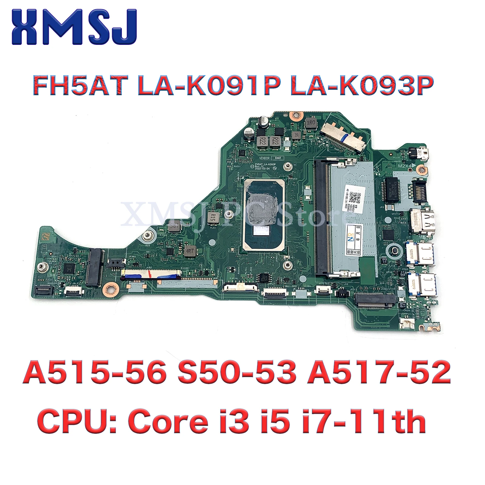 For Acer Aspire A515-56 A515-56G S50-53 A517-52 Laptop Motherboard FH5AT LA-K091P LA-K093P With Core i3 i5 i7-11th CPU Mainboard