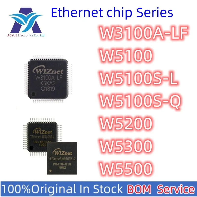 New Original W3100A-LF W5100 W5100S-L W5100S-Q W5200 W5300 W5500 Ethernet chip Series One Stop BOM Service