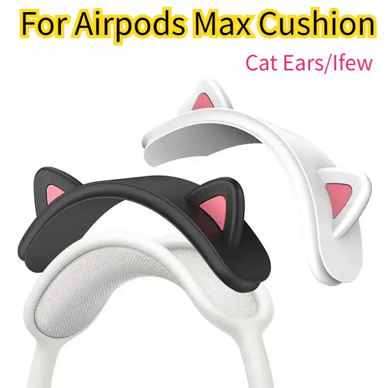 

For AirPods Max Ear Cushion Headband Cover Cute Cat Design Silicone Headphone Accessories Head Band Protectors For AirPods Max
