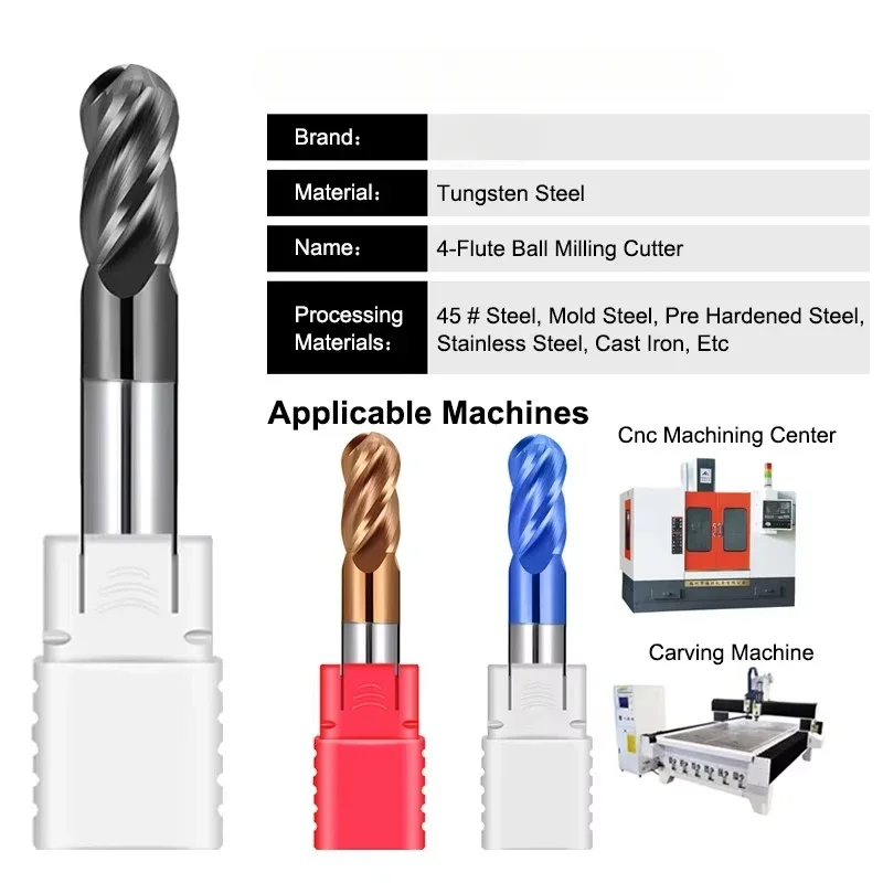 4-Flute Ball End Mill Tungsten Carbide CNC Milling Cutter Tools R0.5-R6.0mm HRC50/55/70 For Steel Material Endmills