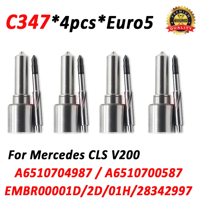 4pcs C347 G347 Euro5 Injector Nozzle H347 for Mercedes CLS V200 EMBR00001D A6510704987 A6510700587 28342997 28348371 28373983