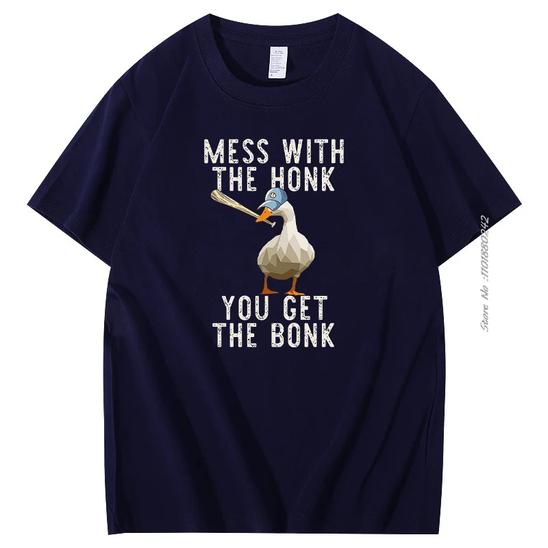 Untitled Goose Game Mess With The Honk You Get The Bonk funny graphic t shirts Summer fashion men's short sleeve t-shirt