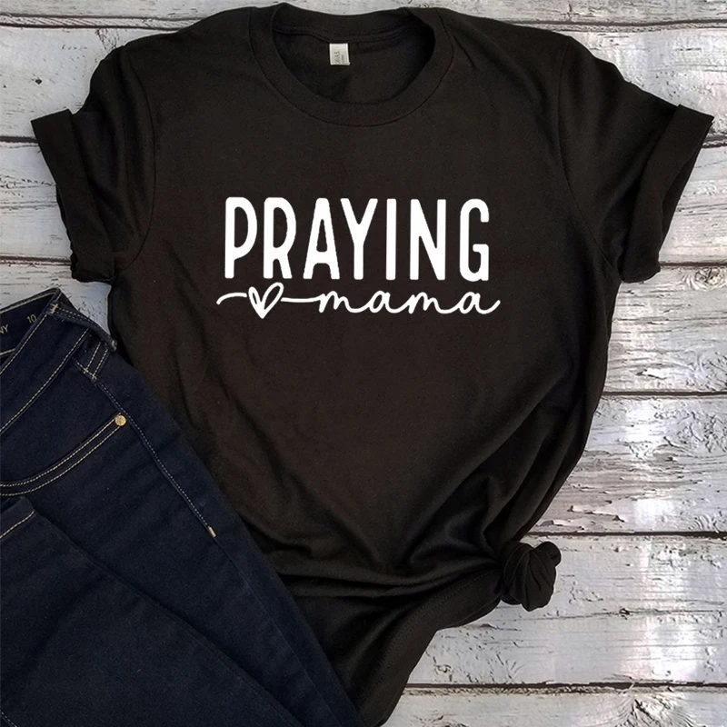 Praying Mama Shirt Christian Mama T-Shirt Mother's Day Cute Prayer Mom Shirts Blessing Mama Tee Religious Mom Gift m