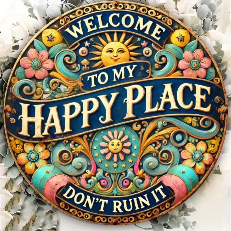 مرحبًا بكم في علامة My Happy Place' المعدنية المستديرة - ديكور حائط متين مقاس 8 × 8 بوصة لغرفة النوم والمطبخ والبار والهدايا المكتبية -2D #1