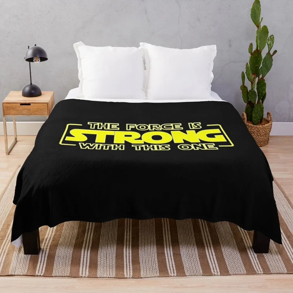 

THE FORCE IS STRONG WITH THIS ONE HOODY Throw Blanket Thins Sofa Throw Blankets