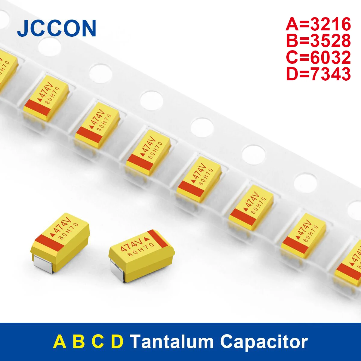 

Tantalum Capacitor A B C D Type SMD Capacitor 6.3V 10V 16V 25V 35V 50V 3216 3528 6032 7343 100UF 0.22UF 1UF 4.7UF