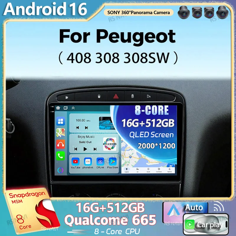 Android 16 Für Peugeot 308 308SW 408 2012-2020 2K QLED Stereo Autoradio Multimedia-Videoplayer GPS AI-Sprachsteuerung CarPlay 4G DSP
