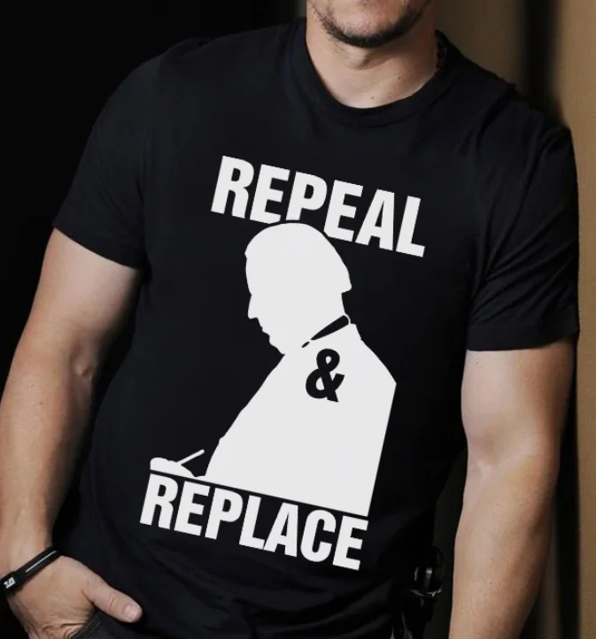 Repeal And Replace Shirt, Short Sleeve Unisex S-5Xl