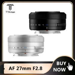 TTArtisan 27mm F2.8 Auto Focus Camera Lens APS-C Lens For Fujifilm XF XS10 XT4 Sony E ZVE10 A7C A7S2 A7M2 Camera