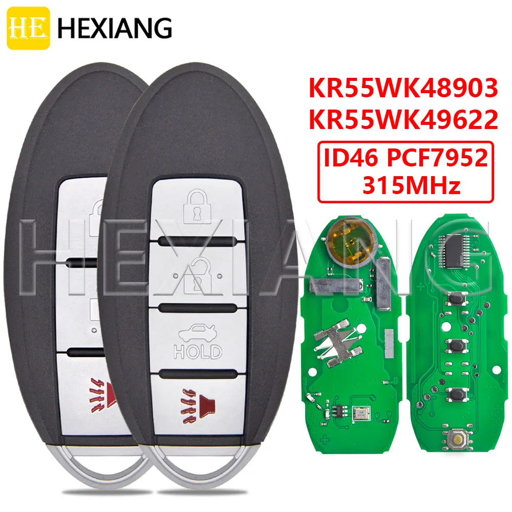 HE KR55WK48903/KR55WK49622 ID46 PCF7952 315MHz Keyless Go Car Remote Key For Nissan Teana Altima Maxima Murano 2007- 2012