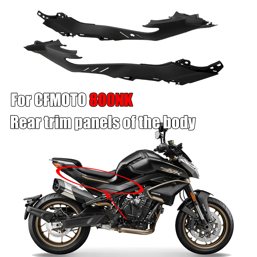 

For CFMOTO Motorcycle 800NK 800 car body rear decorative panel front and rear seat cushions lower protective cover Accessories