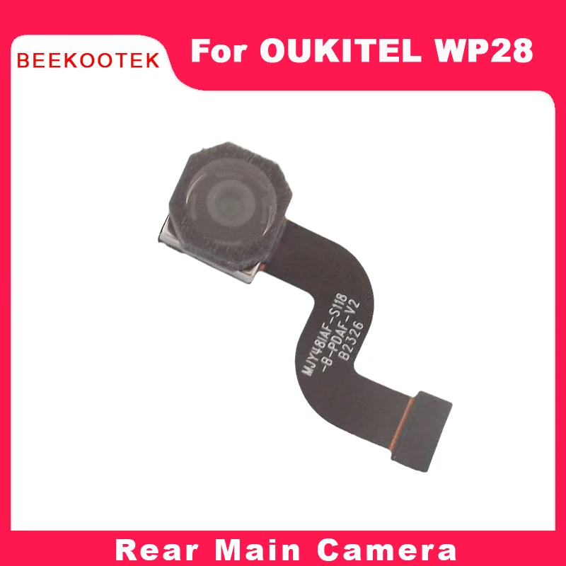 

New Original OUKITEL WP28 Rear Main Camera Cell Phone Back Camera Module Accessories For OUKITLE WP28 Smart Phone