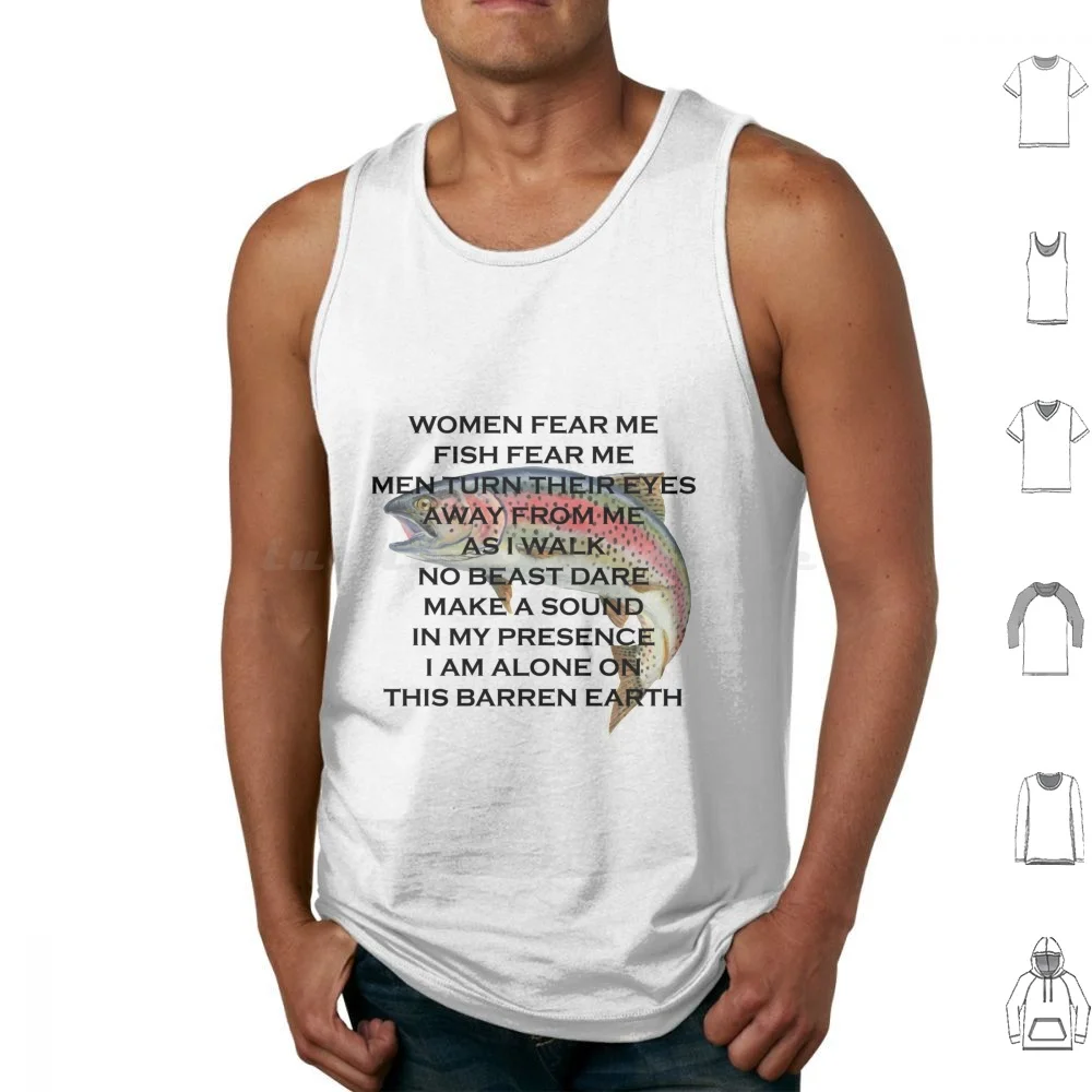 Women Fear Me Fish Fear Me Tank Tops Print Cotton Fish Women Fishing Funny Scary Fear Epic Swag Beast Ugly Trout