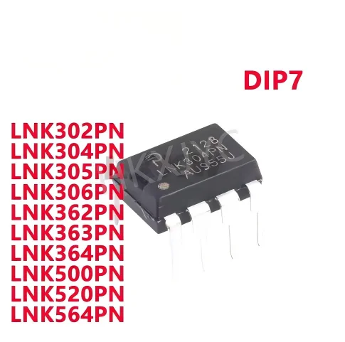 10/PCS New LNK302PN LNK304PN LNK305PN LNK306PN LNK362PN LNK363PN LNK364PN LNK500PN LNK520PN LNK564PN DIP7 Power management chip