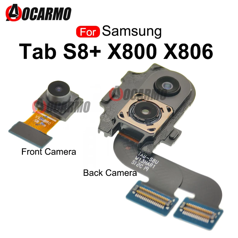 For Samsung Galaxy Tab S8+SM- X800 X806 Front Facing Camera And Back Rear Camera Module Flex Cable Replacement Parts
