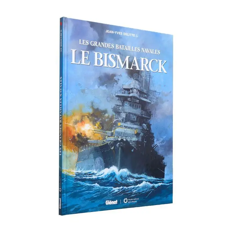 

LE BISMARCK ЖанYves Delitte Glenat Франция 9782344031063 Книга