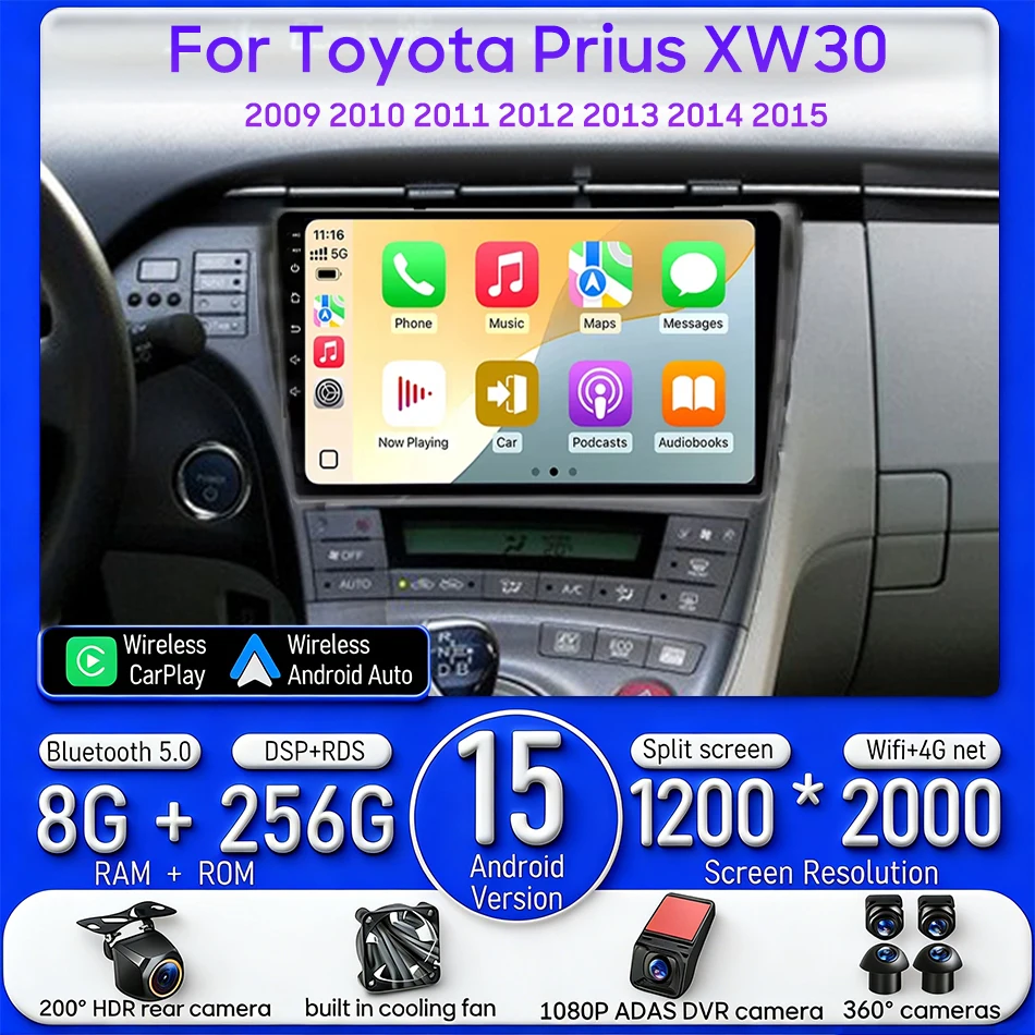 

Android 15 Auto Car Multimedia Player Navigation Video Radio GPS Stereo for Toyota Prius XW30 2009 - 2015 Bluetooth 2 DIN Wifi