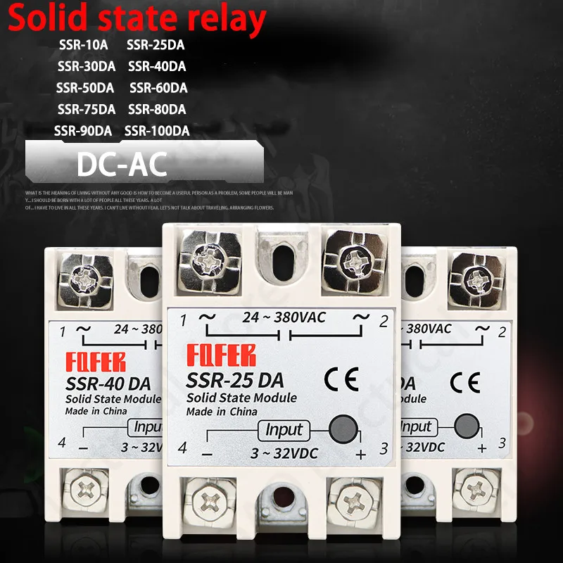 SSR-10DA SSR-25DA 30DA SSR-40DA 50DA 100DA  10A 25A 40A  Solid State Relay Module 3-32V Input DC 24-380V AC Output High Quality