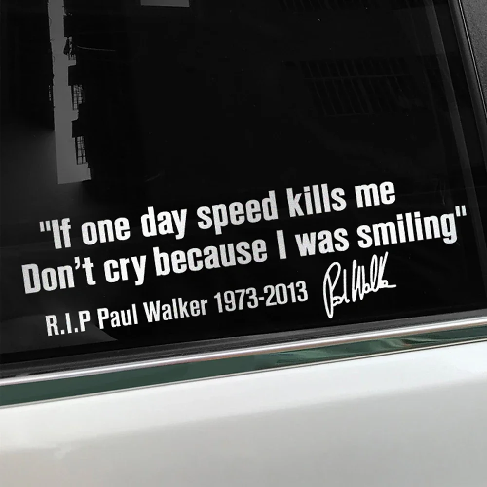 28x8cm R.I.P Paul Walker Sentences Car Reflective Sticker Auto Motorcycle Laptop Speed Vinyl Film Decor Decal Car Accessories