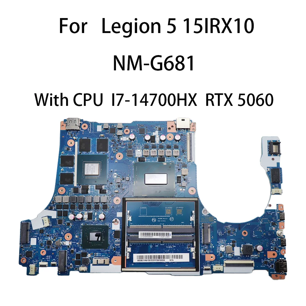 LA-G681 Laptop Motherboard For Lenovo Legion 5 15IRX10 With CPU I7-14700HX RTX5060 FEU 5B21R91557 Test OK