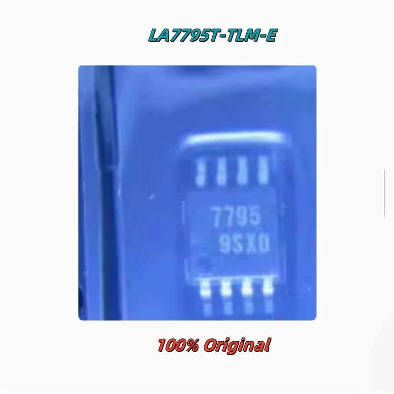 5 قطعة 100% جديد LA7795T-TLM-E 7795 LA6581U-TE-L-E LA6585TFA-BH MSOP-8 العلامة التجارية الجديدة رقائق الأصلي ic