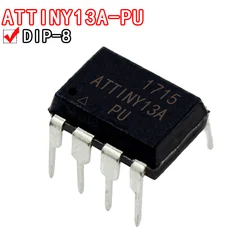 1PCS ATTINY45-20PU ATTINY13A-PU  ATTINY13A  ATTINY45 DIP-8 45-20PU 13A-PU DIP8