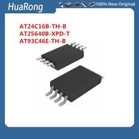 5Pcs/Lot  AT24C16B-TH-B  AT25640B-XPD-T AT93C46E-TH-B  TSSOP8 ADS1100A2IDBVR  SOT-23-6