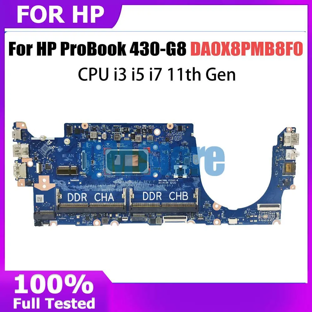 

Notebook Mainboard For HP ProBook 430 G8 DA0X8PMB8F0 Laptop Motherboard With CPU I3 I5 I7 11th Gen 100% Tested OK