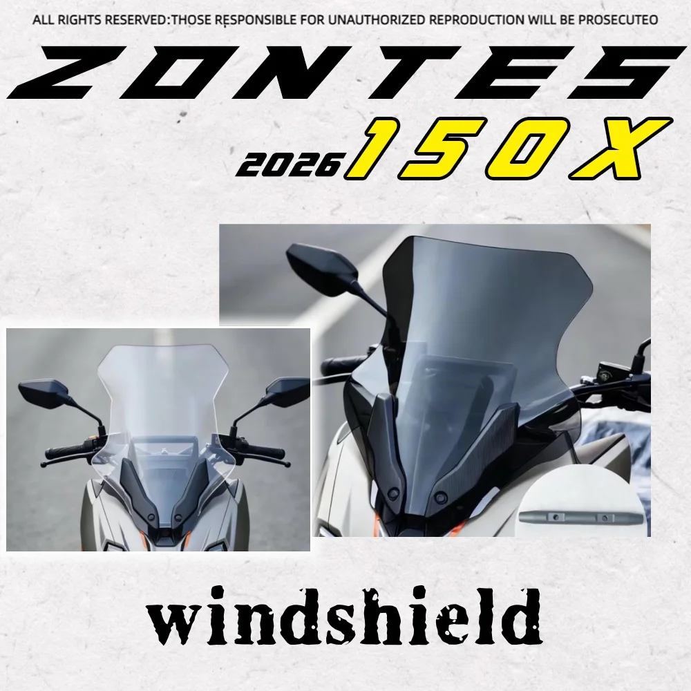 For 2026 ZONTES 150X dedicated windshield, 150X front windshield modification, front windshield modification parts.