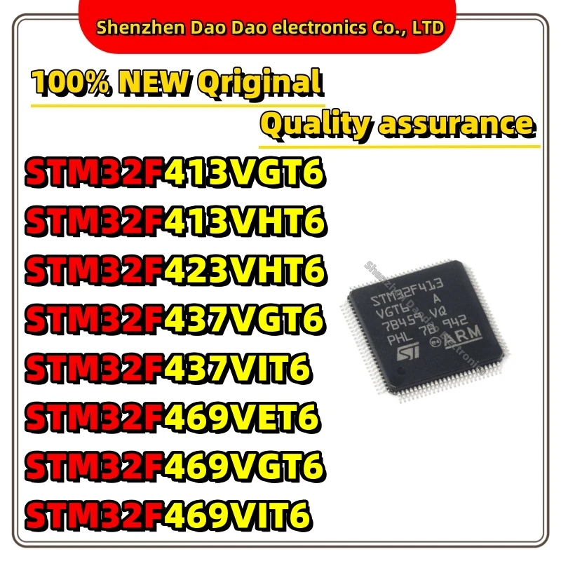 STM32F413VGT6 STM32F413VHT6 STM32F423VHT6 STM32F437VGT6 STM32F437VIT6 STM32F469VET6 STM32F469VGT6 STM32F469VIT6 IC MCU